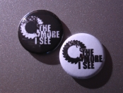 'The More I See' Badges 